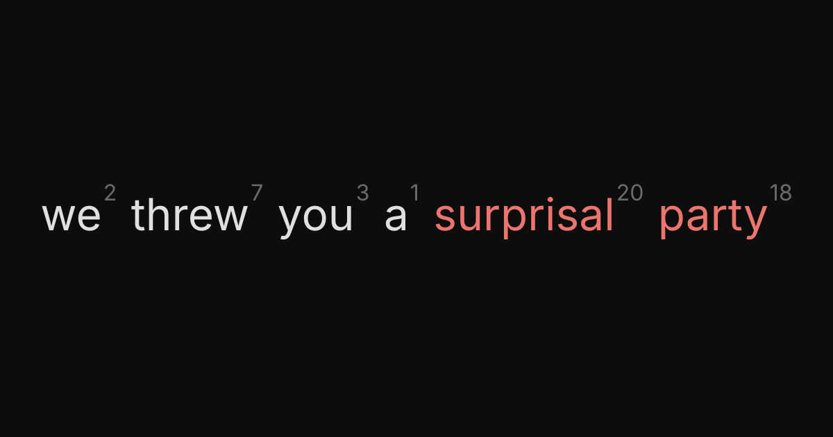 we threw you a surprisal party